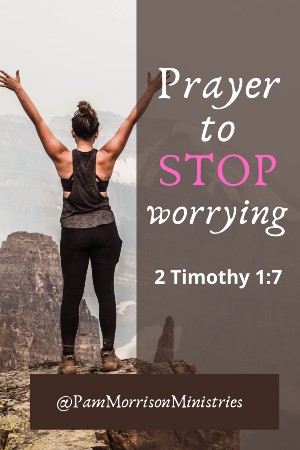 prayer to stop worrying
