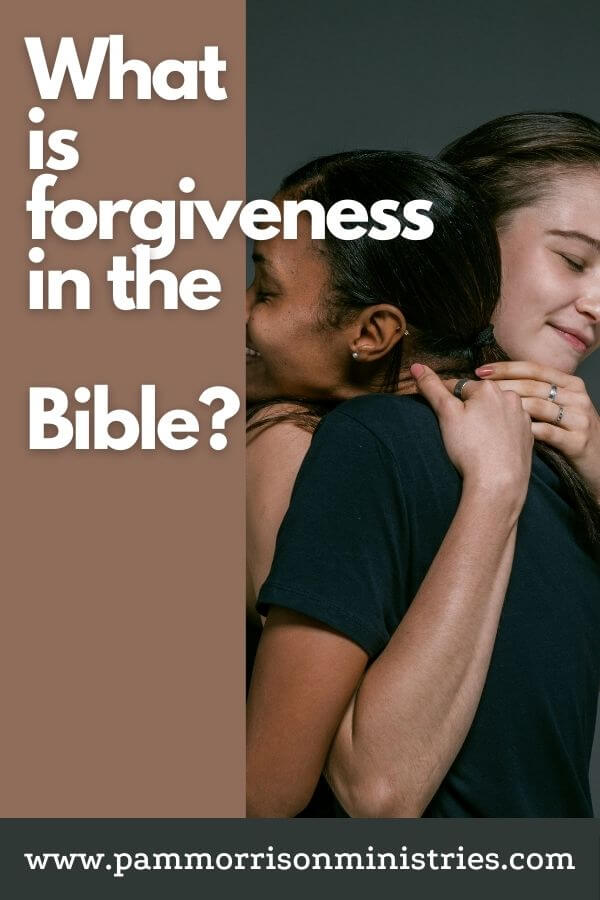 what is forgiveness in the Bible