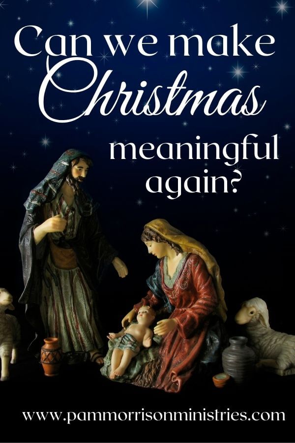 can we make Christmas meaningful again 