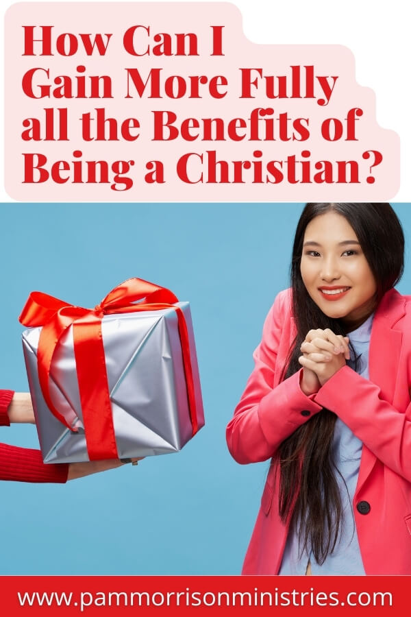 benefits of Being a Christian Copy