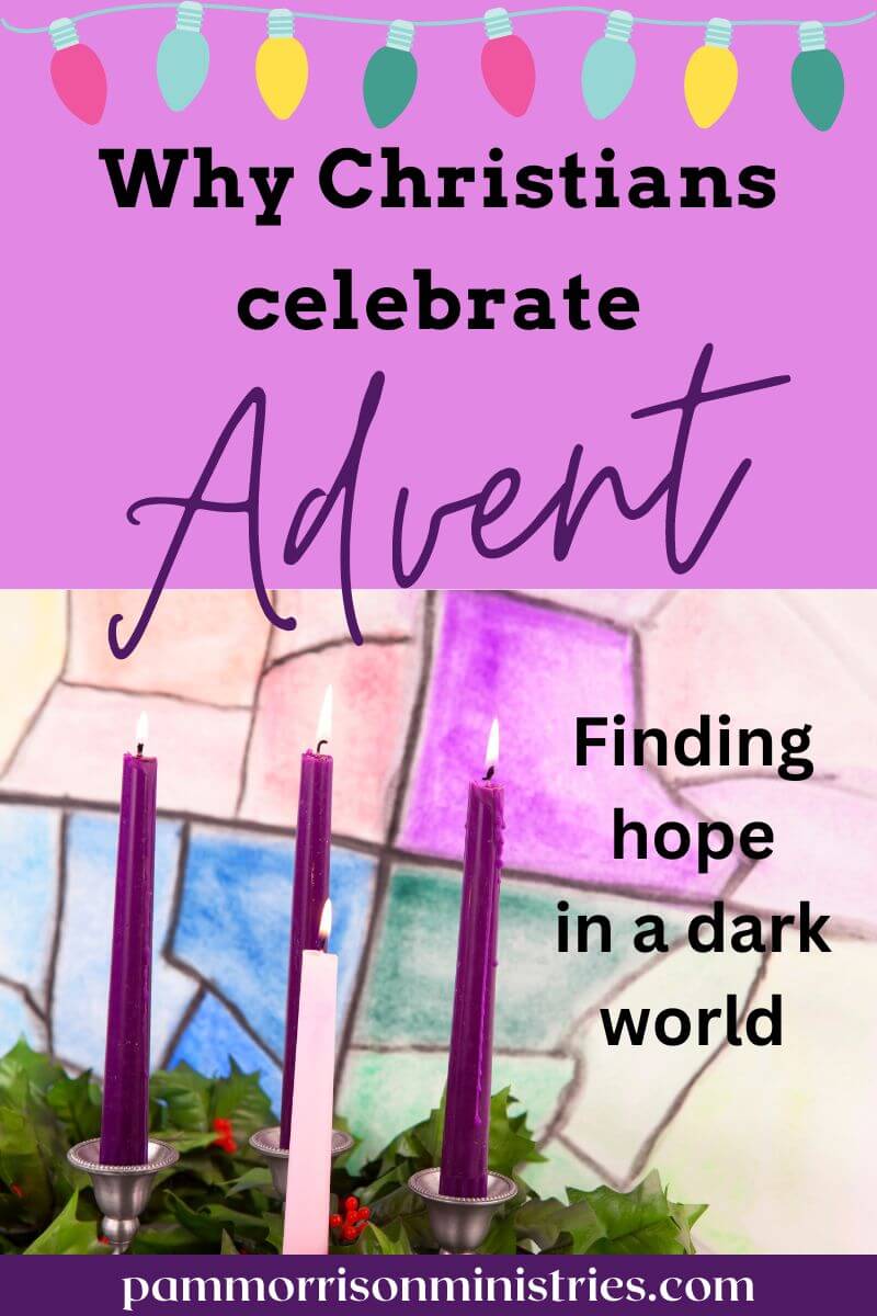 why Christians celebrate Advent